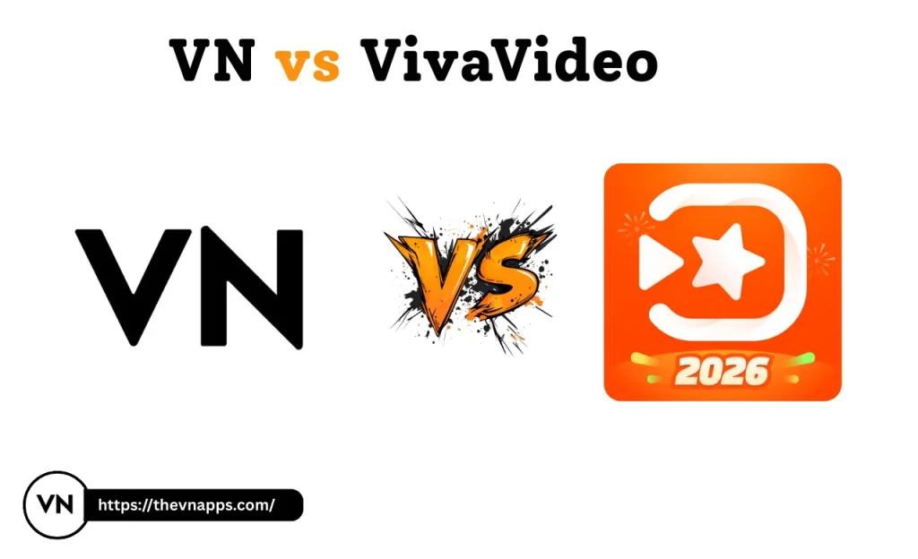 VN vs VivaVideo